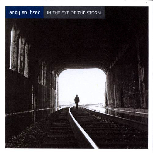 Andy Snitzer – In The Eye Of The Storm CD VG+/VG+