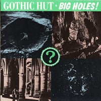 Gothic Hut – Big Holes! CD Mint Condition