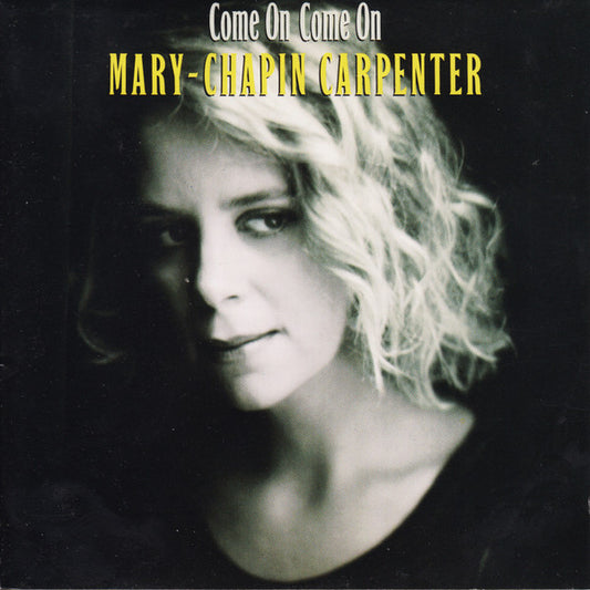 Mary-Chapin Carpenter – Come On Come On CD VG+/VG+