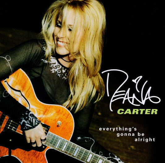 Deana Carter – Everything's Gonna Be Alright CD Mint Condition