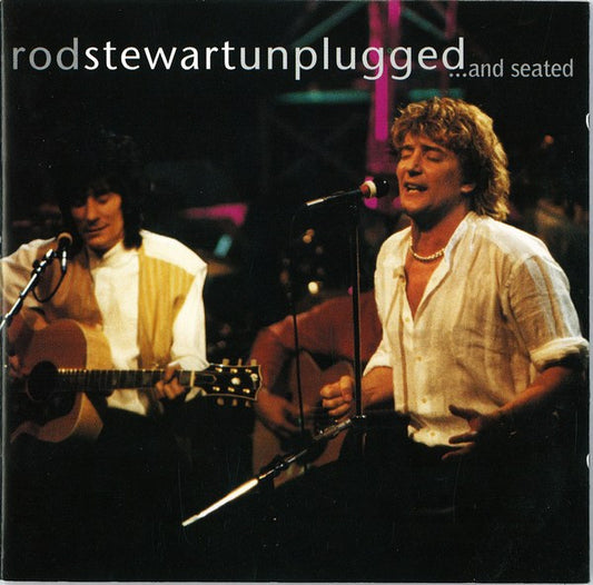 Rod Stewart With Special Guest Ronnie Wood* – Unplugged ...And Seated CD VG+/VG+