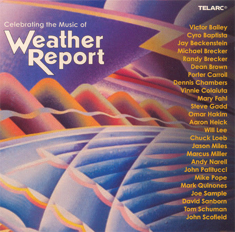 Various – Celebrating The Music Of Weather Report CD VG+/VG+