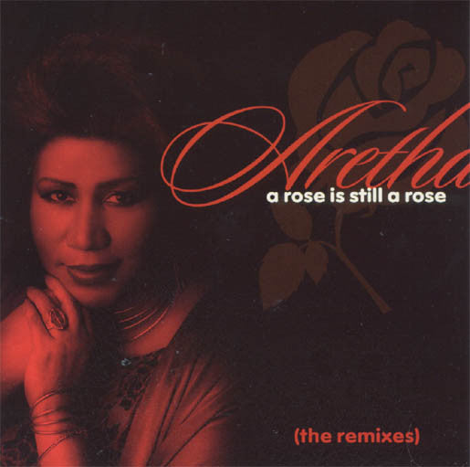 Aretha Franklin – A Rose Is Still A Rose (The Remixes) CD VG+/VG+
