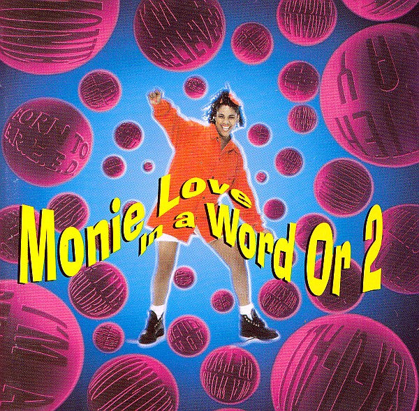 Monie Love – In A Word Or 2 CD Mint Condition