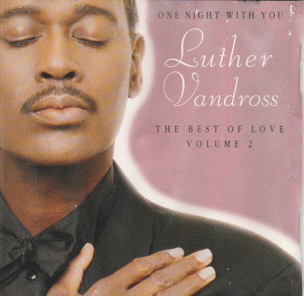 Luther Vandross – One Night With You - The Best Of Love Volume 2 CD VG+/VG+