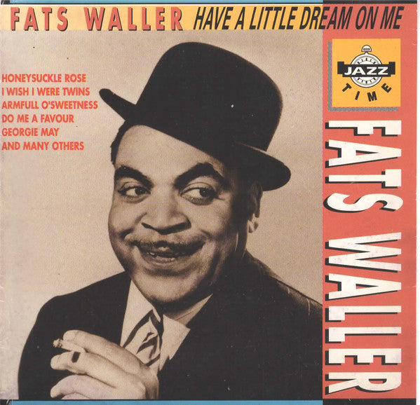 Fats Waller – Have A Little Dream On Me CD VG+/VG+