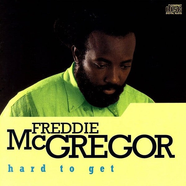 Freddie McGregor – Hard To Get CD VG+/VG+