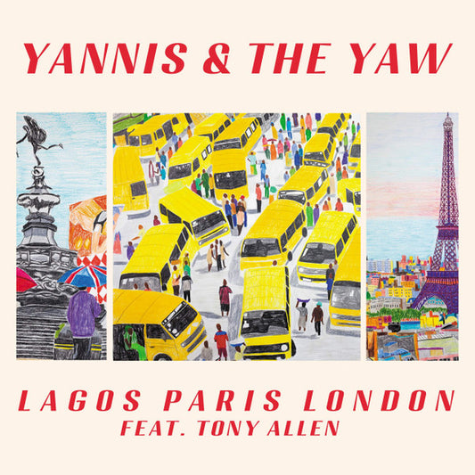 Yannis & The Yaw feat. Tony Allen ‎– Lagos Paris London Limited Edition (Red) Vinyl LP