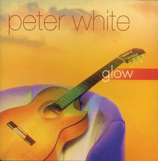 Peter White – Glow CD VG+/VG+