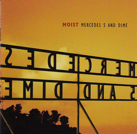 Moist  – Mercedes 5 And Dime CD VG+/VG+
