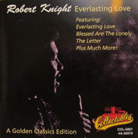 Robert Knight ‎– Everlasting Love CD Mint Condition