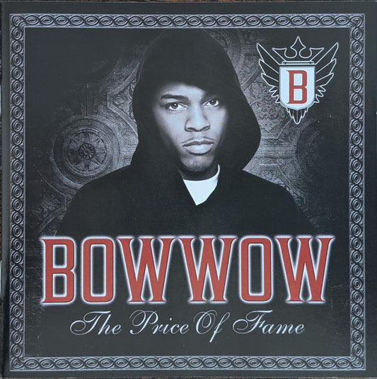 Bow Wow ‎– The Price Of Fame CD Mint Condition