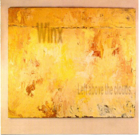 Winx – Left Above The Clouds CD VG+/VG+