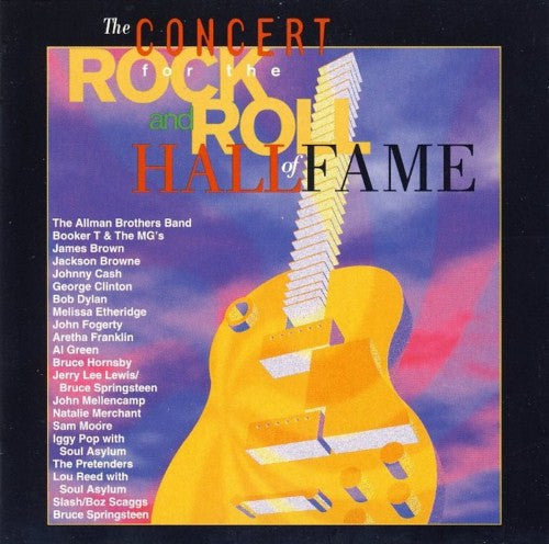 Various – The Concert For The Rock And Roll Hall Of Fame CD VG+/VG+
