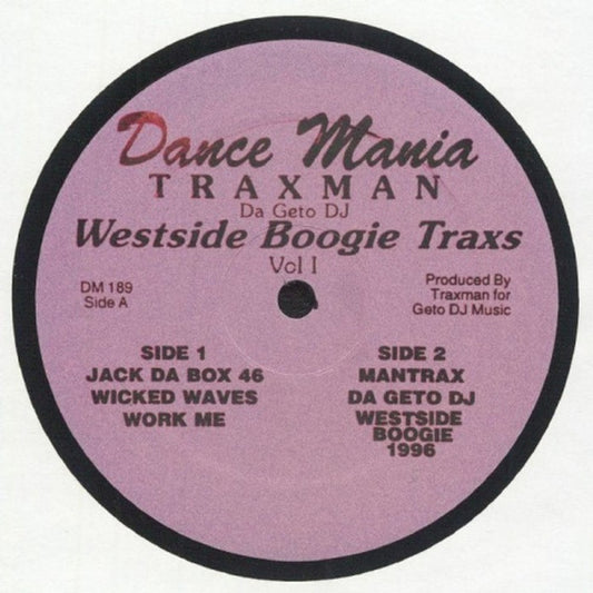 Traxman Da Geto DJ* ‎– Westside Boogie Traxs - Vol I Mint