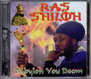 Ras Shiloh ‎– Babylon You Doom, CD VG+/VG+