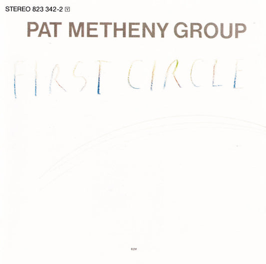 Pat Metheny Group – First Circle CD VD+/VG+
