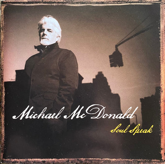 Michael McDonald – Soul Speak CD VG+/VG+