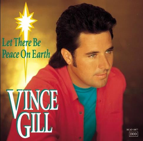 Vince Gill ‎– Let There Be Peace On Earth CD VG+/VG+