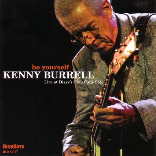 Kenny Burrell – Be Yourself CD VG+/VG+