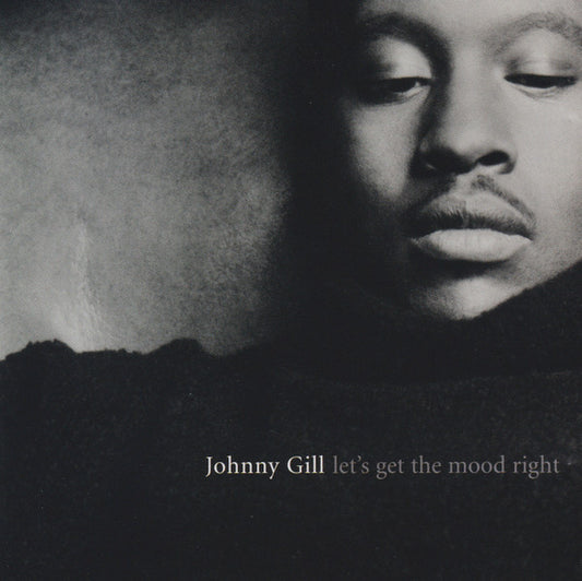 Johnny Gill – Let's Get The Mood Right CD VG+/VG+