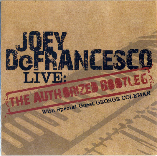Joey DeFrancesco – Live: The Authorized Bootleg CD VG+/VG+