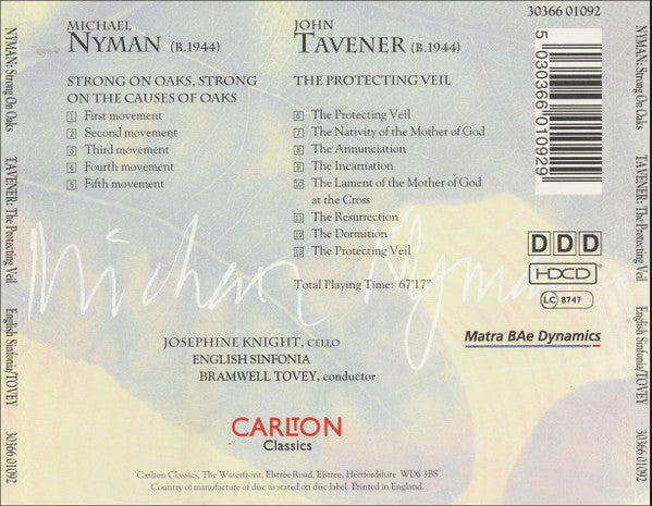 Michael Nyman, John Tavener, Josephine Knight, English Sinfonia, Bramwell Tovey – Nyman: Strong On Oaks, Tavener: The Protecting Veil CD Mint Condition