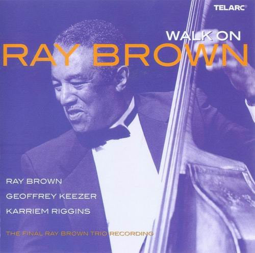 Ray Brown – Walk On - The Final Ray Brown Trio Recording 2 x CD VG+/VG+