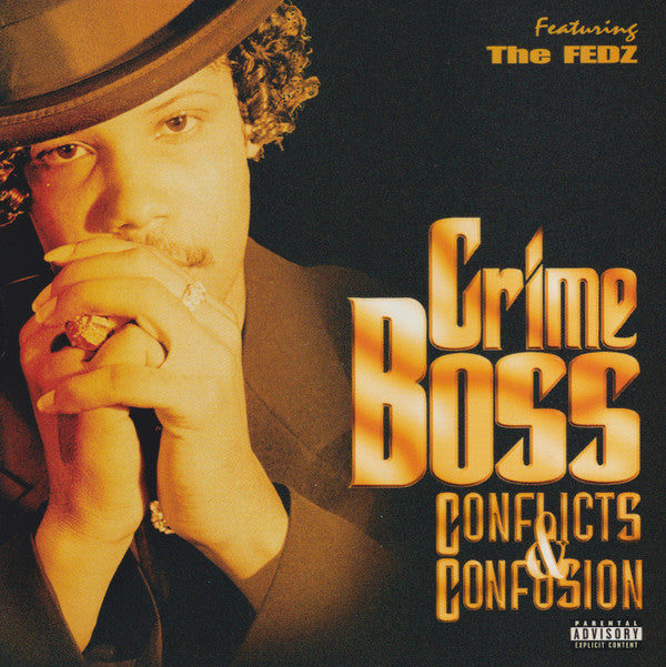 Crime Boss ‎– Conflicts & Confusion CD Mint Condition