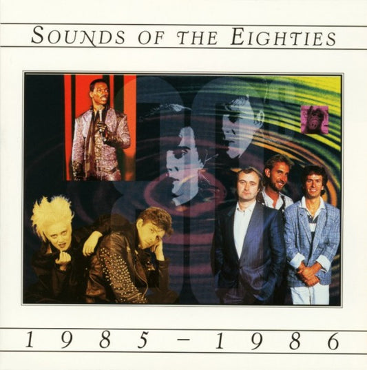 Various – Sounds Of The Eighties 1985-1986 CD Mint Condition