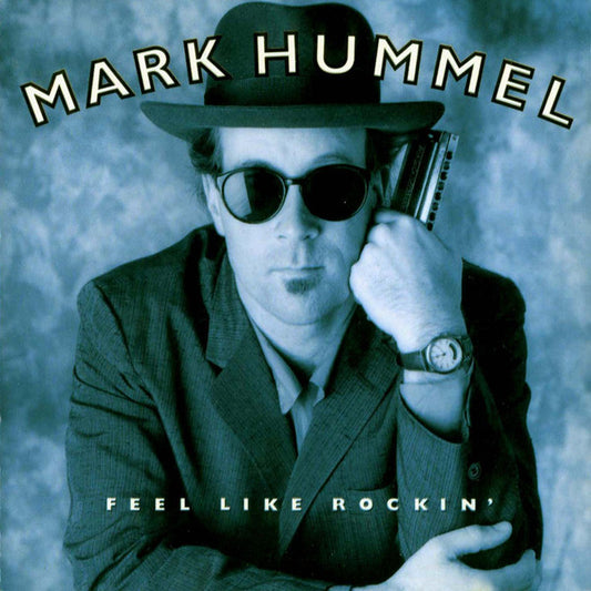 Mark Hummel – Feel Like Rockin' CD VG+/VG+
