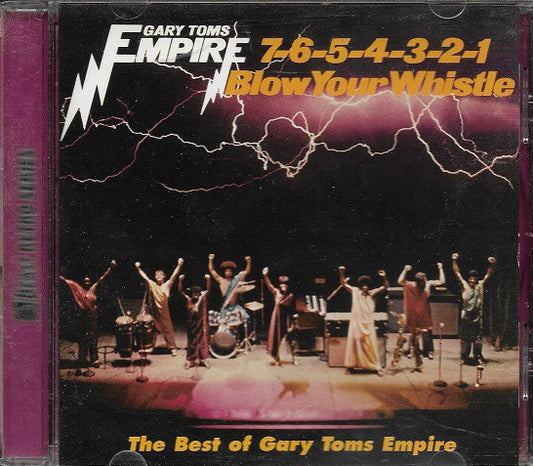 Gary Toms Empire ‎– The Best Of Gary Toms Empire 7-6-5-4-3-2-1 Blow Your Whistle CD VG+/VG+