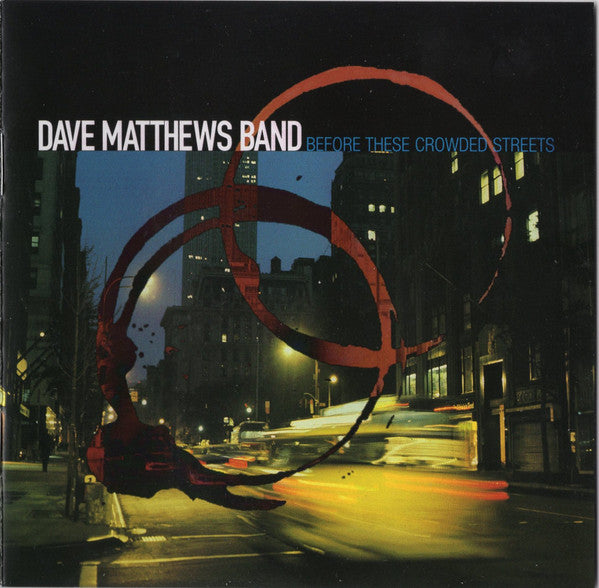 Dave Matthews Band ‎– Before These Crowded Streets CD VG/VG