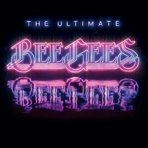 Bee Gees Ultimate Bee Gees