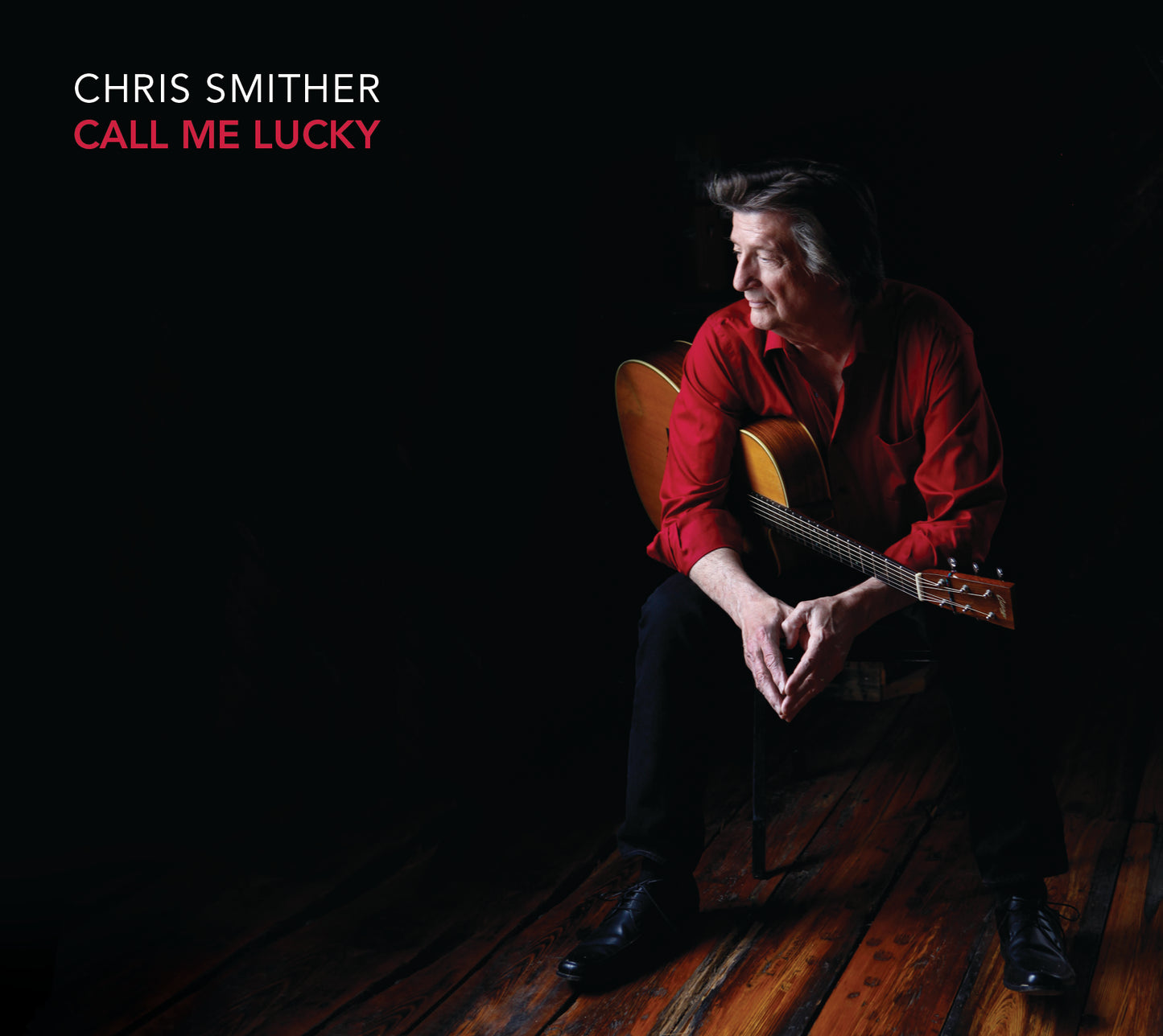 Chris Smither CALL ME LUCKY