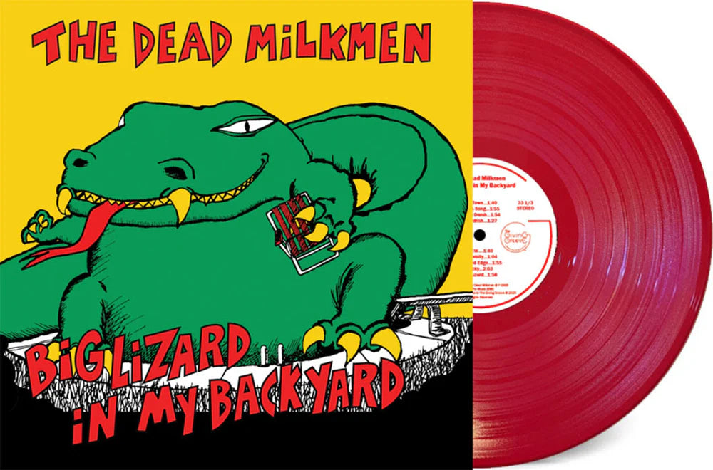 The Dead Milkmen- Big Lizard In My Backyard Vinyl LP  (RSD Essential) Pre-Order 05/08/2026