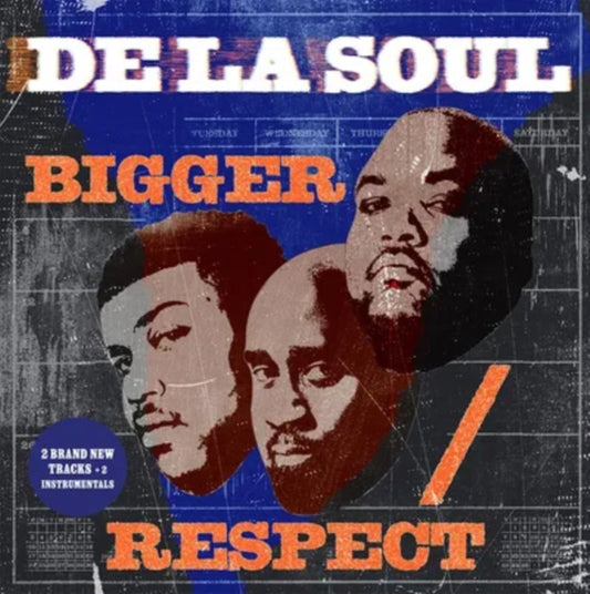 DE LA SOUL- BIGGER / RESPECT (2X7INCH) (RSD)