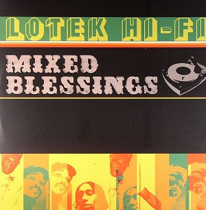 Lotek Hi Fi Mixed Blessings