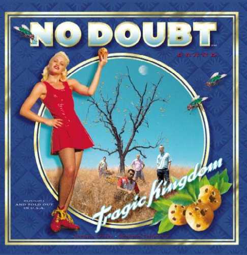 No Doubt Tragic Kingdom