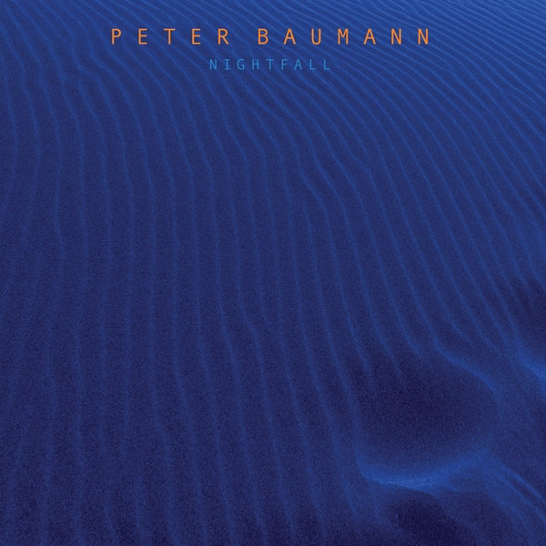 PETER BAUMANN Nightfall