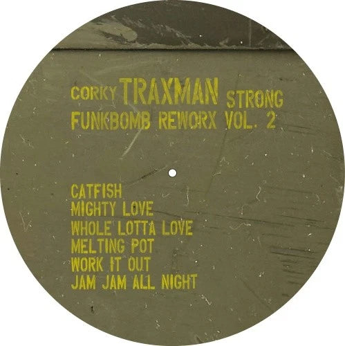 Corky "Traxman" Strong ‎– Funkbomb Reworx Vol. 2 Vinyl, 12"