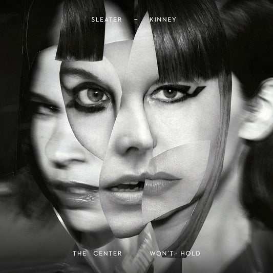 Sleater-kinney Center Won't Hold (With Booklet)