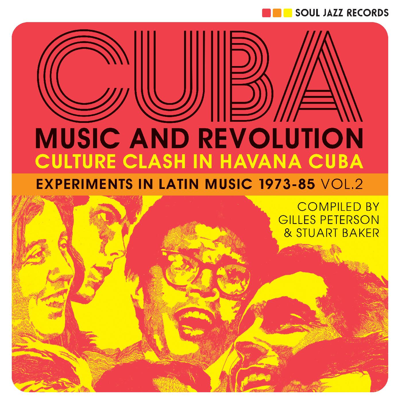 Soul Jazz Records Presents CUBA: Music and Revolution: Culture Clash in Havana: Experiments in Latin Music 1975-85 Vol. 2 (2CD)