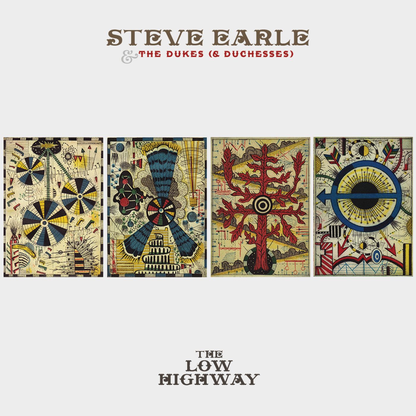 Steve Earle & The Dukes & Duchesses The Low Highway