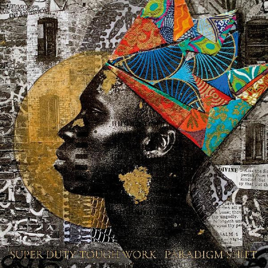 Super Duty Tough Work Paradigm Shift