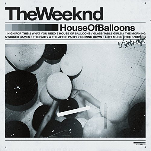 The Weeknd House of Balloons [Explicit Content]