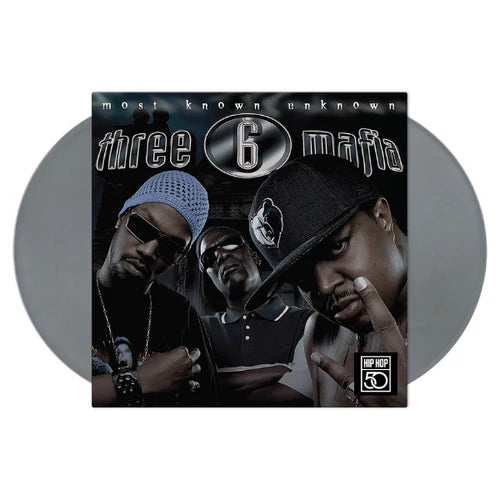 Three 6 Mafia -Most Known Unknown Limited Edition  (Silver 2x Vinyl LP)