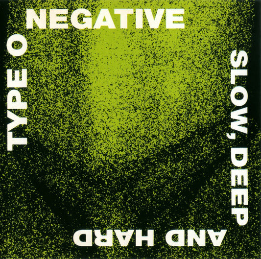 Type O Negative Slow, Deep And Hard [Import]