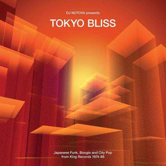Various Artists Boogie And City Pop From King Records 1974-88 Tokyo Bliss: Japanese Funk
